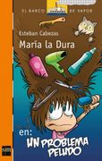 Maria la Dura. Un Problema Peludo (in Spanish)