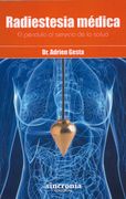Radiestesia Médica: El Péndulo al Servicio de la Salud