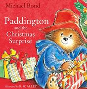 Paddington and the Christmas Surprise (en Inglés)