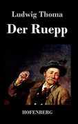 Der Ruepp: Roman (in German)