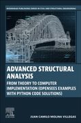 Advanced Structural  Analysis. From Theory to Computer Implementation (OpenSees Examples with Python Code Solutions)