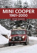 Mini Cooper: 1961-2000 (en Inglés)