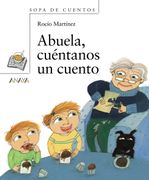 Abuela, Cuéntanos un Cuento