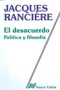 El Desacuerdo Politica y Filosofia