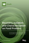 Recovery, Isolation and Characterization on Food Proteins (en Inglés)