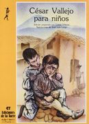 César Vallejo para niños (Alba y mayo, poesía)