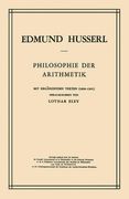 Philosophie der Arithmetik: Mit Erganzenden Texten (1890 1901): Volume 12 (Husserliana: Edmund Husserl - Gesammelte Werke) (en Alemán)