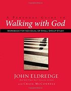 a personal guide to walking with god