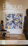 Braque Quilt Pattern: Finished Quilt: 60" X 76" - Modern Quilt Inspired by Cubist Painter Georges Braque (en Inglés)