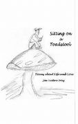 sitting on a toadstool (en Inglés)