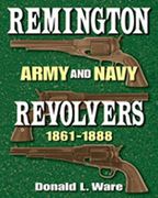remington army and navy revolvers 1861-1888