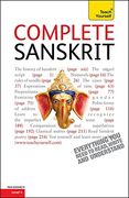 Complete Sanskrit Beginner to Intermediate Course: Learn to Read, Write, Speak and Understand a new Language (Teach Yourself) (en Inglés)