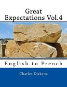 Great Expectations Vol.4: English to French (en Inglés)
