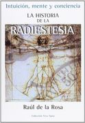 La Historia de la Radiestesia