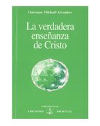 La verdadera enseñanza de Cristo