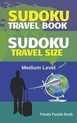 Sudoku Travel Book - Medium Level: Sudoku Travel Size (en Inglés)