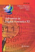 Advances in Digital Forensics XI: 11th Ifip Wg 11.9 International Conference, Orlando, Fl, Usa, January 26-28, 2015, Revised Selected Papers (en Inglés)