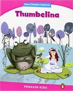 Thumbelina. Level 2. Con Espansione Online. Con File Audio per il Download (Pearson English Kids Readers) (en Inglés)