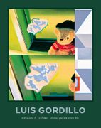 Luis Gordillo: Who Are I, Tell Me (en Inglés)