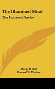 the illumined mind: the universal savior