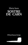 Sostre de Carn (Segon Premi Francesc Garriga) (en Catalán)