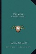 pesach: a jewish festival (en Inglés)