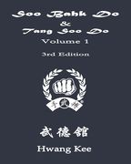 Soo Bahk Do & Tang Soo Do: Volume 1 (en Inglés)