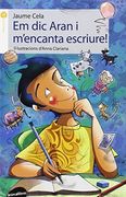 Em dic Aran i m'encanta escriure! (LA FORMIGA)