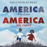 America, my Love, America, my Heart