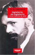 Inglaterra, mi Inglaterra y Otras Historias de Amor