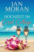 Hochzeit im Coral Cottage (en Alemán)