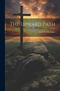 The Upward Path (en Inglés)