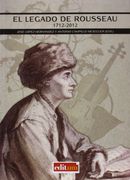 El Legado de Rousseau 1712-2012