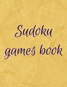 Sudoku games book: Sudoku puzzle books for adults to grow their brains and have a lot of fun. Large size 72 sites sudoku book 16x16
