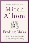 Finding Chika: A Little Girl, an Earthquake, and the Making of a Family (en Inglés)