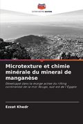 Microtexture et chimie minérale du minerai de manganèse (en Francés)