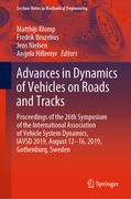 Advances in Dynamics of Vehicles on Roads and Tracks: Proceedings of the 26th Symposium of the International Association of Vehicle System Dynamics, I