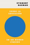 Sobre la Educación en un Mundo Líquido (in Spanish)