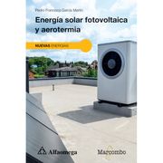 Energía solar fotovoltaica y aerotermia