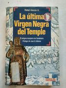 Ultima Virgen Negra del Temple