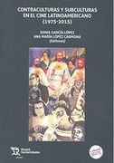 Contraculturas y Subculturas en el Cine Latinoamericano (1975-2015) (Plural)