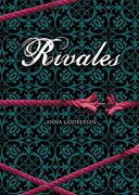 Rivales (Latidos 2) (ELLAS MONTENA) - Anna Godbersen - Montena