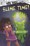 Slime Time! (Boo Books) (en Inglés)