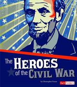 Heroes of the Civil War (en Inglés)