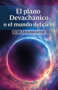 El plano Devachanico o el mundo celestial