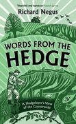 Words from the Hedge. A Hedgelayer’s View of the Countryside