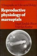 Reproductive Physiology of Marsupials Paperback (Monographs on Marsupial Biology) (en Inglés)