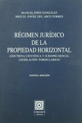 RÃ gimen jurÃ dico de la propiedad horizontal (Paperback) (in Spanish)