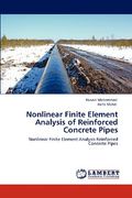 nonlinear finite element analysis of reinforced concrete pipes (en Inglés)