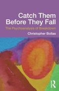 catch them before they fall: the psychoanalysis of breakdown (en Inglés)